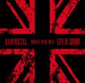 LIVE IN LONDON -BABYMETAL WORLD TOUR 2014- (Vinyl).jpg